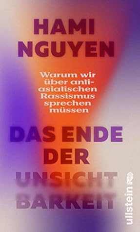 Das Ende der Unsichtbarkeit: Warum wir über anti-asiatischen Rassismus sprechen müssen