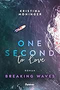 One Second to Love