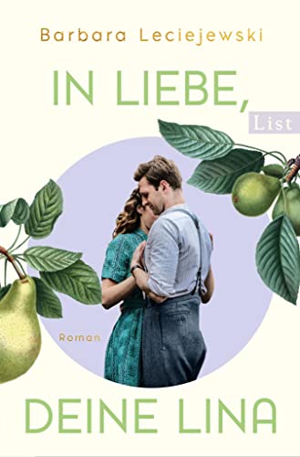 In Liebe, deine Lina (Mühlbach-Saga, #1)