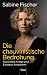 Die chauvinistische Bedrohu...