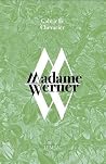 Madame Werner