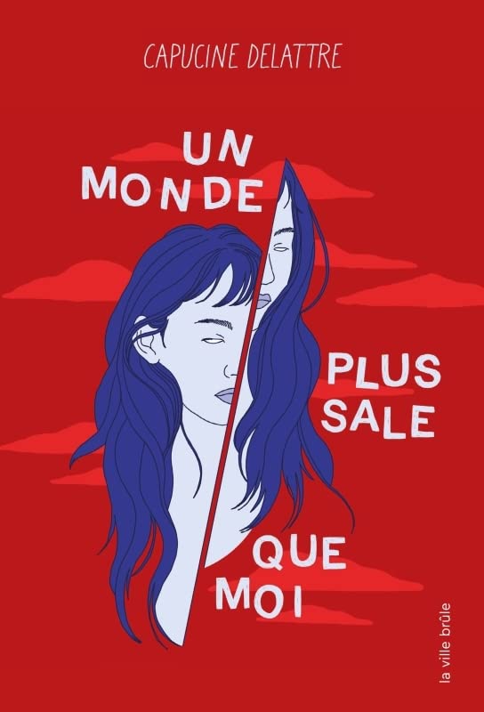 Un monde plus sale que moi (Paperback)