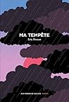 Ma Tempête by Éric Pessan
