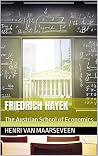 Friedrich Hayek :...