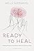 Ready to Heal: Helping Wome...