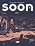 Soon - Volume 2