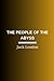 The People of the Abyss by jack london