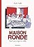 Maison ronde, Radio France de fond en comble by Charlie Zanello