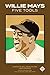 Willie Mays Five Tools