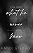 What He Never Knew (Best Kept Secrets)
