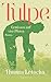 Tulpe: Gewissen auf vier Pfoten | Roman | Humorvoll und mit Herz und Hund (German Edition)