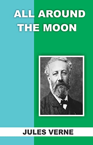 ALL AROUND THE MOON
