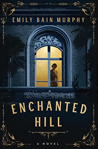 Enchanted Hill (Paperback)
