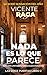 Nada es lo que parece: Las doce puertas libro 2