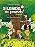 Silence ça pousse Junior