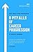 8 Pitfalls of Career Progre...