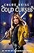 Cold Curses (Heirs of Chicagoland, #5)