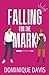 Falling For the Mark (Swindled in Love)