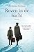 Rozen in de nacht (Dutch Edition)