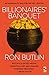 Billionaires' Banquet: An i...