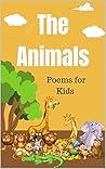 Animal Poems for kids : Poems with Pictures Animal Poems for kids : Poems with Pictures