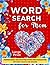 Word Search for Mom Large Print by Kiddiyo SmartBooks