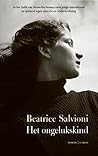 Het ongelukskind by Beatrice Salvioni