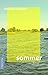 Sommer: Roman (German Edition)