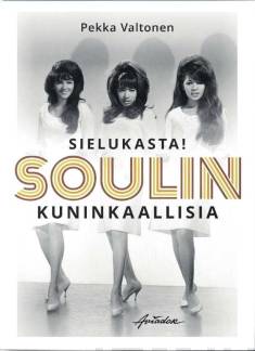 Sielukasta! : soulin kuninkaallisia