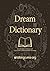 Dream Dictionary: 20 archet...