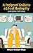 A Foolproof Guide to a Life...