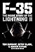 F-35: The Inside Story of the Lightning II