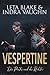 Vespertine: Der Priester und der Rockstar