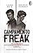 Campamento freak: Un monstruo con cualquier otro nombre nº 1 (Romance gay en español) (Edición en Español) (Spanish Edition)