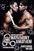 Sawyer and Royce: Matrimony and Mayhem