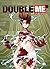 Double.Me - Tome 5