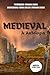 Medieval: A Antologia