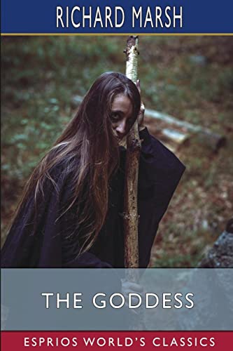 The Goddess (Esprios Classics): A Demon