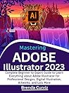 Mastering Adobe I...