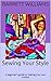 Sewing Your Style: A beginn...