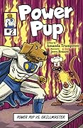Power Pup vs. Grillmaster