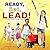 Ready, Set, Lead