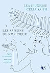 Les Saisons de mon coeur by Léa Jeunesse