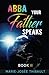 Abba, Your Father, Speaks -...