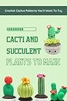 Cacti And Succule...