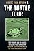 The Turtle Tour - Write This Story 4: Text prompt and 20 images to create your own story