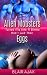 Alien Mobsters Turned Me Into A Bimbo And I Laid Their Eggs