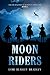 Moon Riders (The Black Bayou Bounty Hunters Book 1)