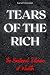 Tears of the Rich: The Emot...