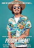 Prison Break!